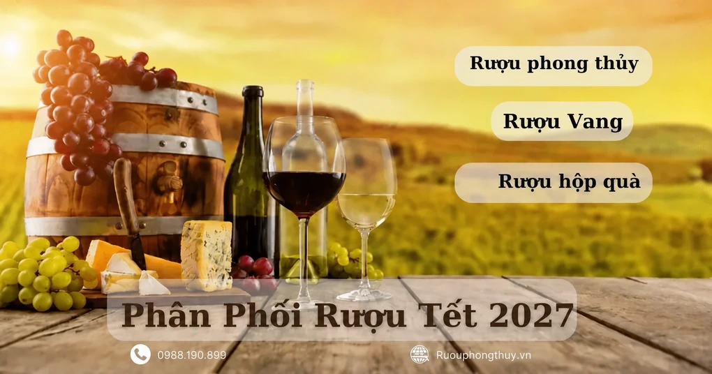 Phân phối rượu Tết 2027